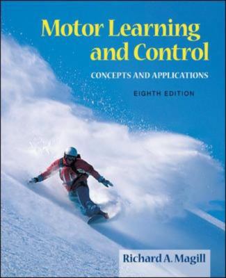 Motor Learning And Control: Concepts And Applic... 0073047325 Book Cover