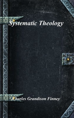 Systematic Theology 1773562681 Book Cover