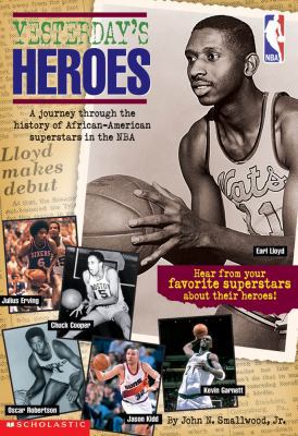 NBA: Yesterday's Heroes 0439241103 Book Cover