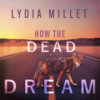 How the Dead Dream B0DJ24JXNF Book Cover