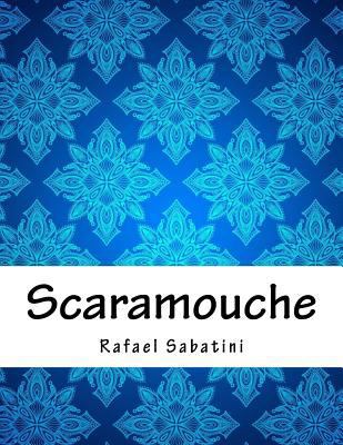 Scaramouche 1985334658 Book Cover