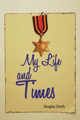My Life and Times 1491888520 Book Cover