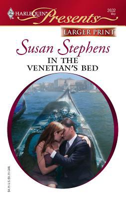 In the Venetian's Bed [Large Print] 0373233965 Book Cover