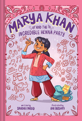 Marya Khan and the Incredible Henna Party (Mary... 1419761161 Book Cover