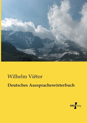 Deutsches Aussprachewörterbuch [German] 3956102517 Book Cover