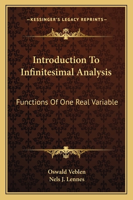 Introduction To Infinitesimal Analysis: Functio... 1163602744 Book Cover