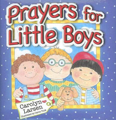 Prayers for Little Boys 1869205278 Book Cover