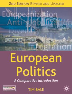 European Politics: A Comparative Introduction 0230573789 Book Cover