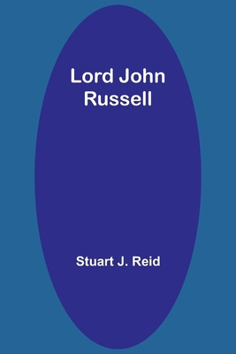 Lord John Russell 9357383883 Book Cover