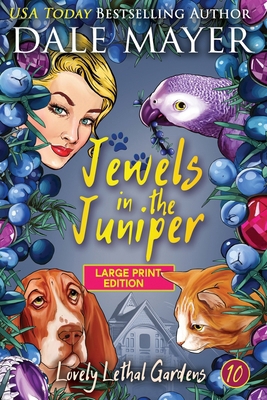 Jewels in the Juniper [Large Print] 1778863906 Book Cover