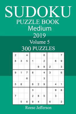 300 Medium Sudoku Puzzle Book 2019 1727258193 Book Cover