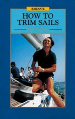 How to Trim Sails 0713633239 Book Cover