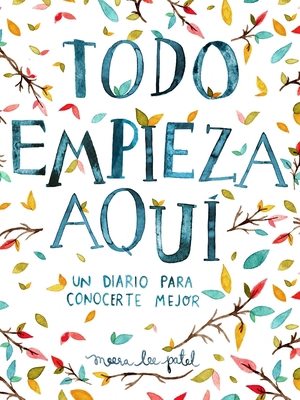 Todo Empieza Aquí / Start Where You Are: A Jour... [Spanish] 8401018633 Book Cover