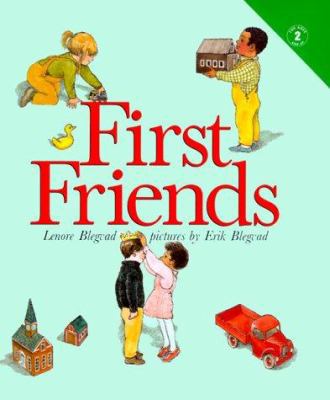 First Friends 0694012734 Book Cover