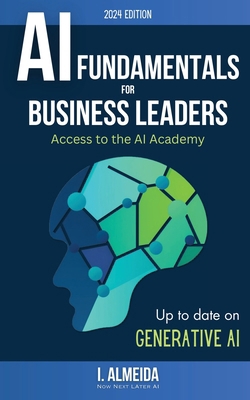 Artificial Intelligence Fundamentals for Busine... 0645510556 Book Cover