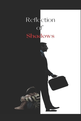 Reflection of Shadows B0CWY8RDBD Book Cover