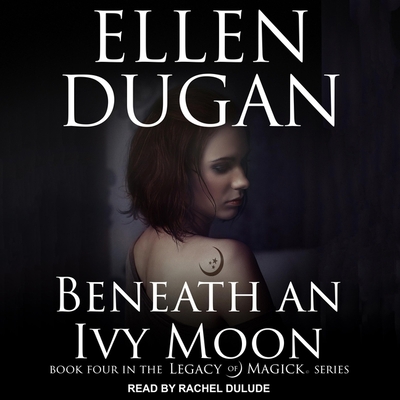 Beneath an Ivy Moon B08ZBZPW2M Book Cover