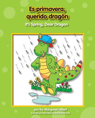 Es Primavera, Querido Dragon/It's Spring, Dear ... [Spanish] 1599534711 Book Cover