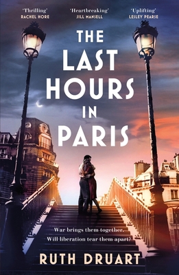 The Last Hours in Paris: A powerful, moving and... 1472268024 Book Cover