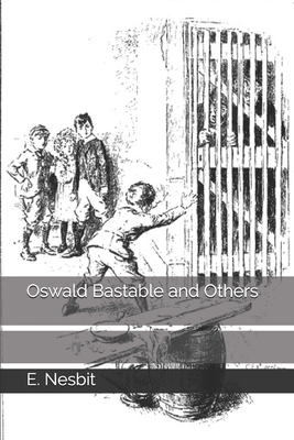 Oswald Bastable and Others B08JH7XT5V Book Cover