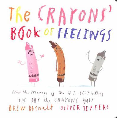 The Crayons’ Book of Feelings: From the creator... 0008495327 Book Cover