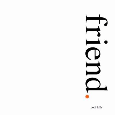 Friend. 0931674840 Book Cover