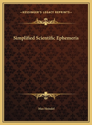 Simplified Scientific Ephemeris 1169765939 Book Cover