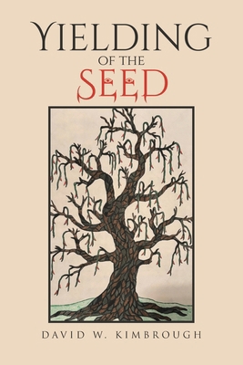 Yielding of the Seed            Book Cover