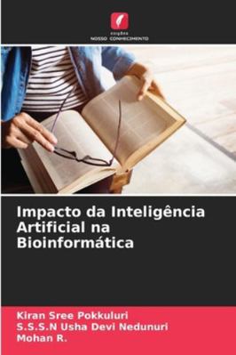 Impacto da Inteligência Artificial na Bioinform... [Portuguese] 6207837568 Book Cover