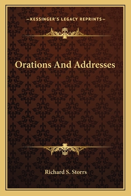 Orations And Addresses 1163639621 Book Cover