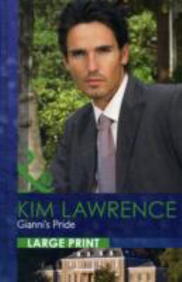 Gianni's Pride (Mills & Boon Largeprint Romance) [Large Print] 026322600X Book Cover