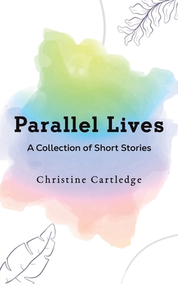 Parallel Lives 1035828936 Book Cover
