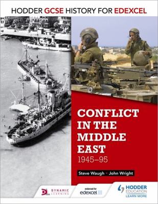 Hodder GCSE History for Edexcel: Conflict in th... 1471861880 Book Cover