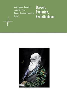 Darwin, evolution, evolutionisms [Portuguese] 9892601378 Book Cover