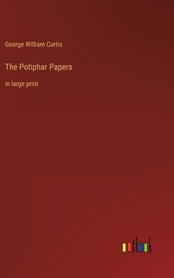 The Potiphar Papers: in large print 3368352199 Book Cover