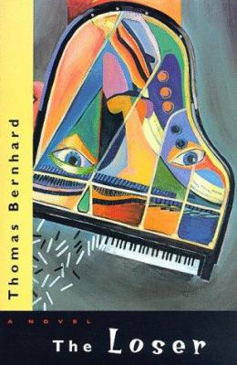 The Loser: A Novel (Phoenix Fiction) 0226043886 Book Cover