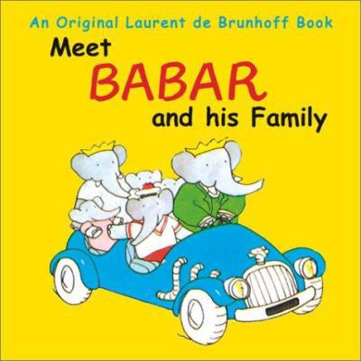 Meet Babar and His Family 0810905558 Book Cover