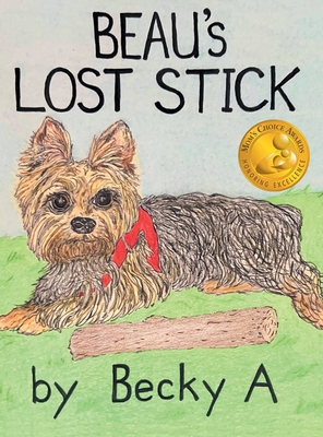 Beau's Lost Stick B0DD9L6YX8 Book Cover