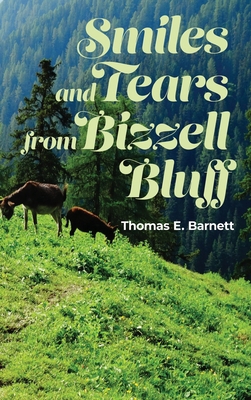 Smiles and Tears from Bizzell Bluff B0CKWM3DRM Book Cover