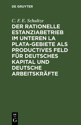 Der rationelle Estanziabetrieb im Unteren La Pl... [German] 3111174433 Book Cover