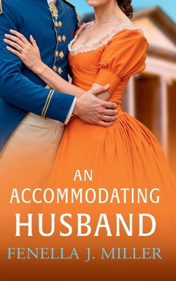 An Accommodating Husband 183678323X Book Cover