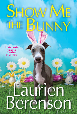 Show Me the Bunny 149673582X Book Cover