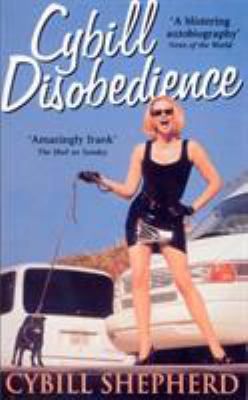 Cybill Disobedience 0091879035 Book Cover