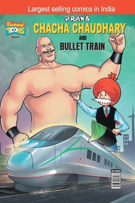 Chacha Chaudhary bullet Train 938585643X Book Cover