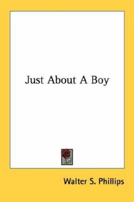 Just About A Boy 0548412782 Book Cover