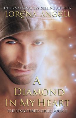 A Diamond in My Heart 1538023636 Book Cover
