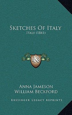 Sketches of Italy: Italy (1841) 1165059088 Book Cover