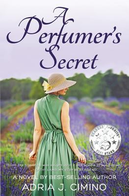 A Perfumer's Secret 0692603050 Book Cover