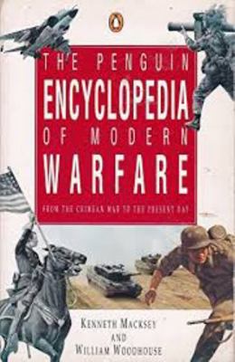 The Penguin Encyclopedia of Modern Warfare (Ref... 0140513019 Book Cover