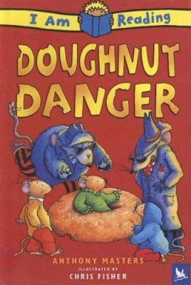 Doughnut Danger 0606328629 Book Cover